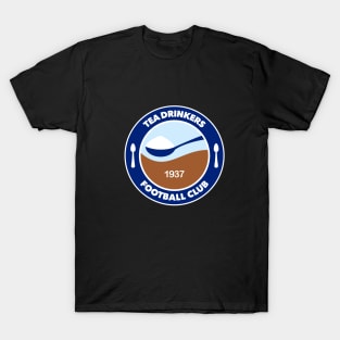 Tea Drinkers Football Club T-Shirt